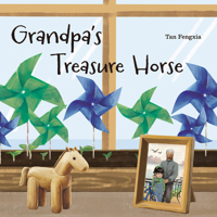 Grandpa’s Treasure Horse: A Story of Love, Loss, and Letting Go (The Cherished Tales Collection) 1487813694 Book Cover