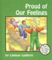 Proud of Our Feelings 155798476X Book Cover