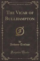 The Vicar of Bullhampton 0486238245 Book Cover