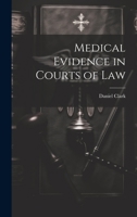 Medical Evidence in Courts of Law 1022250027 Book Cover