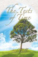 The Tests of Time 1483633276 Book Cover