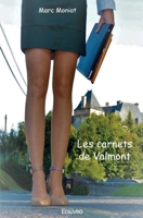 Les carnets de Valmont (French Edition) 2334059374 Book Cover