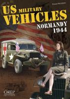 US Military Vehicles Normandy 1944 2915762201 Book Cover