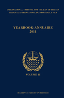 Yearbook International Tribunal for the Law of the Sea / Annuaire Tribunal International Du Droit de la Mer, Volume 15 (2011) 9004227865 Book Cover