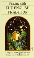 Praying with the English Tradition 0281044791 Book Cover