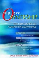 Employee Ownership: The New Source of Competitive Advantage 0471646415 Book Cover
