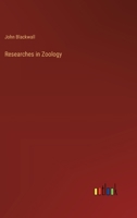 Researches in Zoology 3368172581 Book Cover