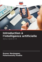 Introduction à l'intelligence artificielle: Aperçu rapide de l'IA (French Edition) 6207604520 Book Cover