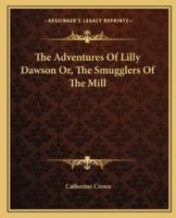 The Story of Lilly Dawson 1163080578 Book Cover