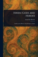 Hindu Gods and Heroes 1022960288 Book Cover