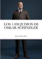 Los 1.098 Judios de Oskar Schindler 1716498961 Book Cover