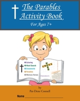 The Parables Activity Book: For Ages 7+ 1644716666 Book Cover