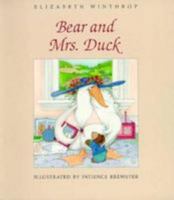 Bear and Mrs. Duck 0823406873 Book Cover