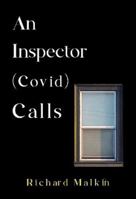 An Inspector (Covid) Calls 1800744870 Book Cover