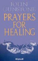 Prayers for Healing 0946616353 Book Cover