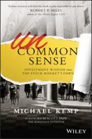 Uncommon Sense: Investment Wisdom Since the Stock Market's Dawn 0730324249 Book Cover