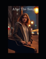 After The Song: A companion book to "The Pretend Vow" B0FNRVKG3R Book Cover