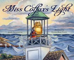 Miss Colfax's Light 1585369551 Book Cover