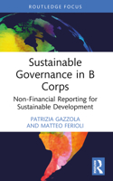 Sustainable Governance in B Corps: Non-Financial Reporting for Sustainable Development 1032483245 Book Cover
