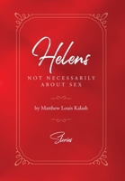 Helens: Not Necessarily About Sex B0C9LNFYZH Book Cover