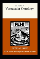 FEH! Press: -- Retrospective and Criticism B0HJ6JWV33 Book Cover