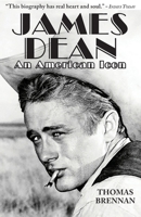 James Dean: An American Icon 1587906880 Book Cover