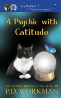 A Psychic with Catitude 1989080634 Book Cover