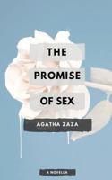 The Promise of Sex: A novella of Singapore 1790744210 Book Cover