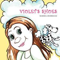 Violet's Shoes 143279616X Book Cover