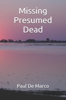 Missing Presumed Dead B0923WJ2KV Book Cover