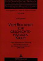 Vom Bockmist Zur Geschichtsmaeßigen Kraft: Determinanten Und Wirkung Der Heilsversprechen Des «Deutschen Sozialismus» (1933-1939) 3631471270 Book Cover