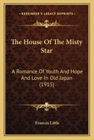 The House of the Misty Star 197626071X Book Cover