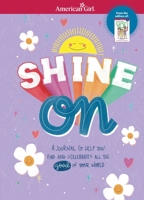 Shine on: A Journal to Help You Find and Celebrate All the Good in Your World 1683372050 Book Cover