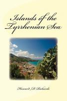 Islands of the Tyrrhenian Sea 1542562244 Book Cover
