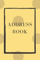 Address Book: Address Book A-Z, Emergency Contact Book, Telephone And Address Book, Birthdays, Partners, Kids Name, Website, 6x9- 158 Pages 1676262458 Book Cover