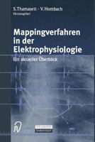 Mappingverfahren in der Elektrophysiologie. Ein aktueller Überblick 3798511861 Book Cover