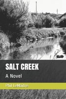 Salt Creek 1795656336 Book Cover