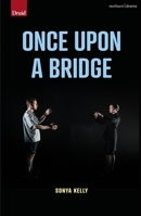 Once Upon a Bridge 1350267090 Book Cover