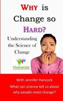 Why is Change so Hard? 179740721X Book Cover