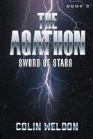 The Agathon: Sword of Stars 1546813527 Book Cover