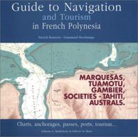 Guide to Navigation and Tourism in French Polynesia 2879231523 Book Cover