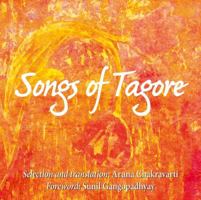 Songs of Tagore: Philosophy, Selected Translations, Paintings 9381523495 Book Cover