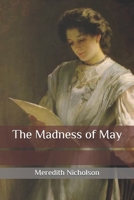 The Madness of May 1539363139 Book Cover