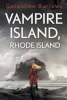 Vampire Island, Rhode Island B09S5KCRH7 Book Cover