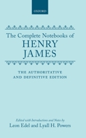 The Complete Notebooks of Henry James 0195043979 Book Cover