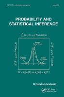 Probability and Statistical Inference (Statistics, a Series of Textbooks and Monographs) 0824703790 Book Cover