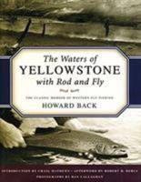 Waters of Yellowstone with Rod and Fly 1585740403 Book Cover