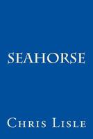 Seahorse 1517776619 Book Cover