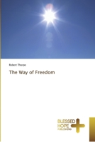 The Way of Freedom 6202477938 Book Cover