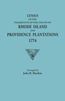 Census Of The Inhabitants Of The Colony Of Rhode Island And Providence 1103320572 Book Cover